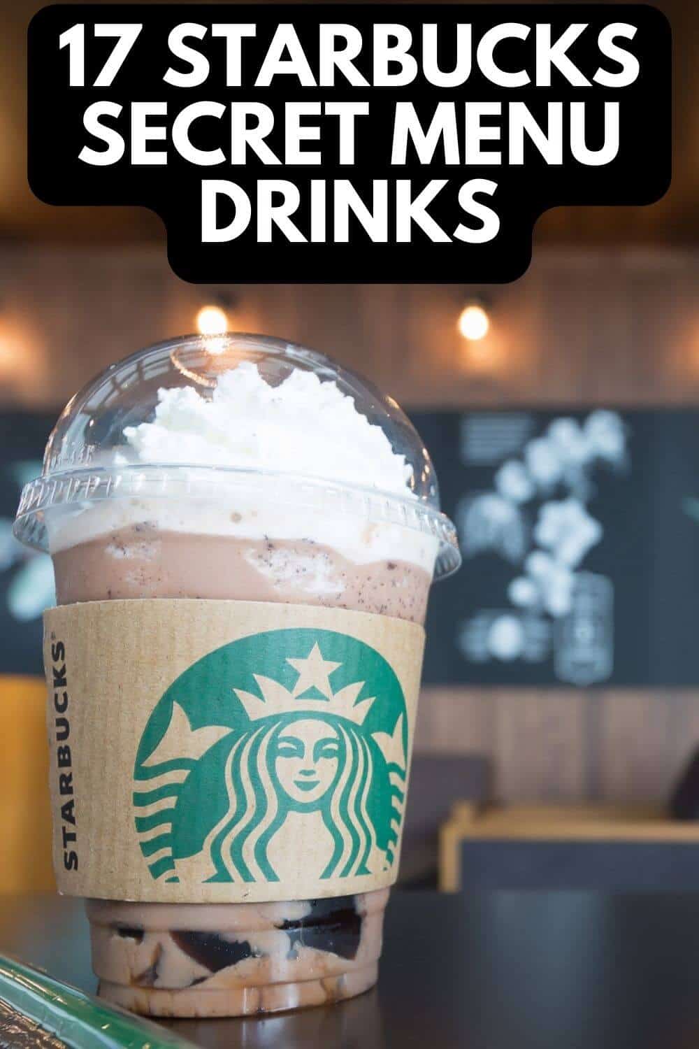 Starbucks secret menu: Unveiling 17 hidden drinks