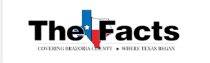 Logo for "The Facts" newspaper, featuring a stylized map of Texas with Brazoria County highlighted. The tagline reads, "Covering Brazoria County - Where Texas Began.